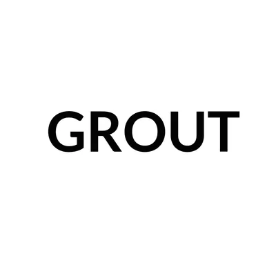 GROUT